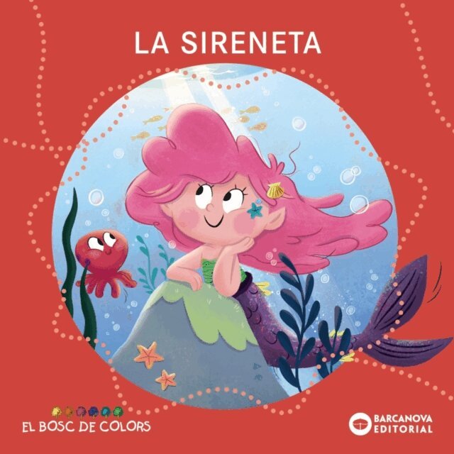 Maria Soliva, Rosa Gil, Estel Baldo - La Sireneta, E-bok
