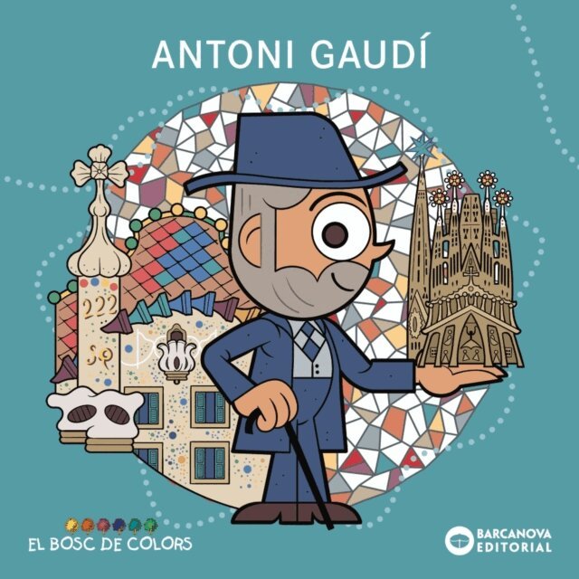 Maria Soliva, Rosa Gil, Estel Baldo - Antoni Gaudi, E-bok