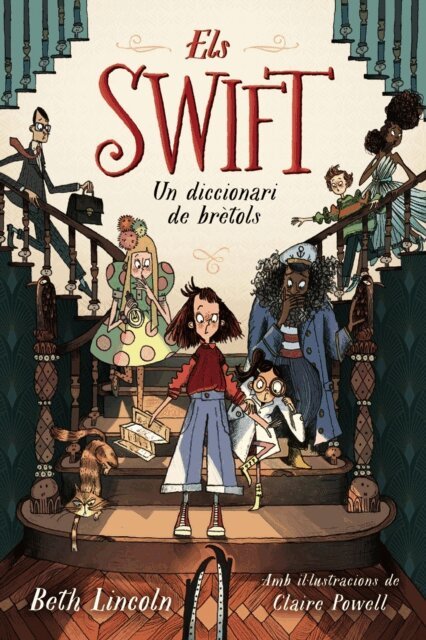 Beth Lincoln - Els Swift. Un diccionari de bretols, E-bok