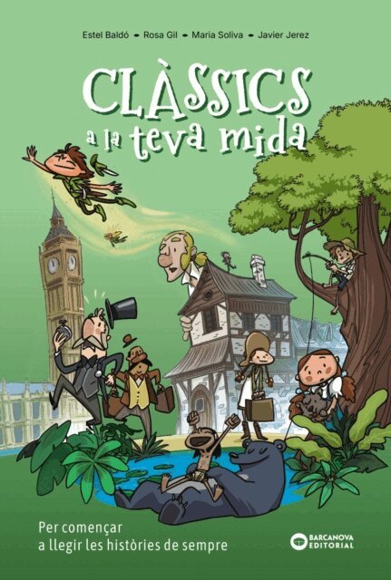 Estel Baldo Caba, Maria Soliva Garriga, Rosa Gil - Classics a la teva mida, E-bok