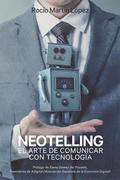 Neotelling: El arte de comunicar con tecnologa