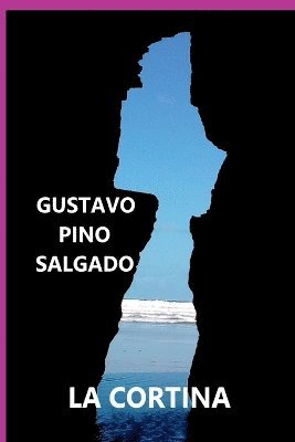 Gustavo Pino Salgado - Cortina, Häftad. Tillgänglighet: Lägg i varukorg