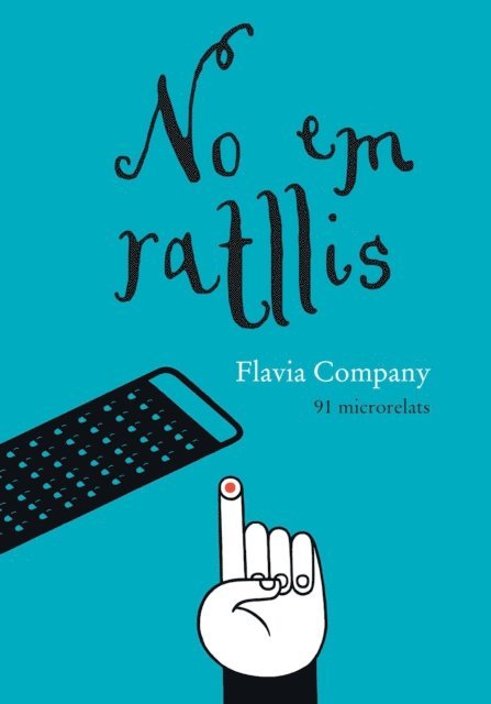 Flavia Company - No em ratllis, E-bok
