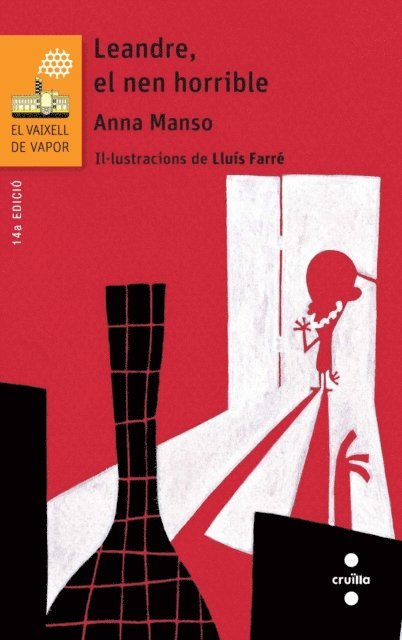 Anna Manso Munne - Leandre, el nen horribe, E-bok