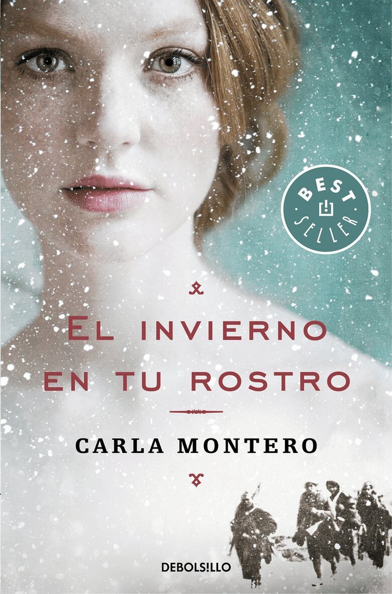 Carla Montero - El invierno en tu rostro / Winter in Your Face, Häftad
