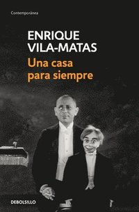 Una Casa Para Siempre / A Home Forever
