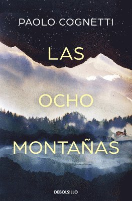 Paolo Cognetti - Las Ocho Montañas / The Eight Mountains, Häftad. Tillgänglighet: Lägg i varukorg