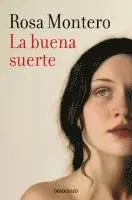 Rosa Montero - La buena suerte, Häftad