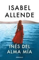 Isabel Allende - Ines del alma mia, Häftad