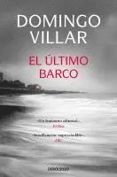 Domingo Villar - El ultimo barco, Häftad