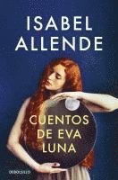 Isabel Allende - Cuentos de Eva Luna, Häftad