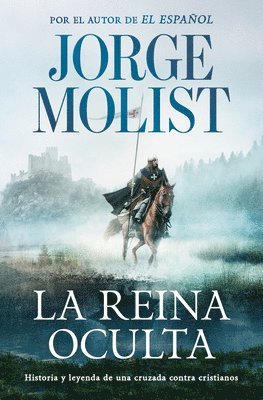 Jorge Molist - La Reina Oculta / The Hidden Queen, Häftad