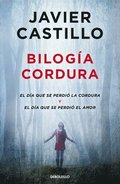 Biloga Cordura (El Da Que Se Perdi La Cordura / El Da Que Se Perdi El Amor) / Sanity Duology (the Day Sanity Was Lost, the Day Love Was Lost)