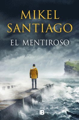 Mikel Santiago - El Mentiroso / The Liar, Häftad
