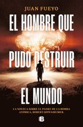 El Hombre Que Pudo Destruir El Mundo / The Man Who Could Destroy the World