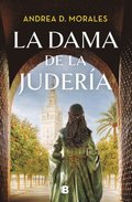 La Dama de la Judera / The Lady in the Jewish Quarter