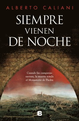 Alberto Caliani - Siempre Vienen de Noche / They Always Come at Nightfall, Inbunden