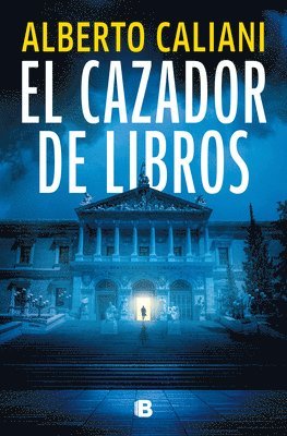Alberto Caliani - El Cazador de Libros / The Book Hunter, Häftad