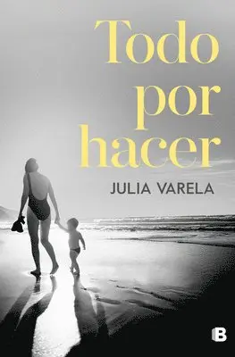 Julia Varela - Todo Por Hacer / Everything to Do, Häftad. Tillgänglighet: Lägg i varukorg