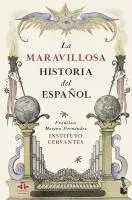 La maravillosa historia del español