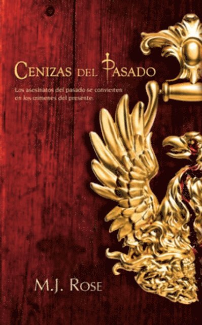 M.J. Rose - Cenizas del pasado, E-bok
