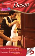Embarazada del playboy - Propuesta de matrimonio