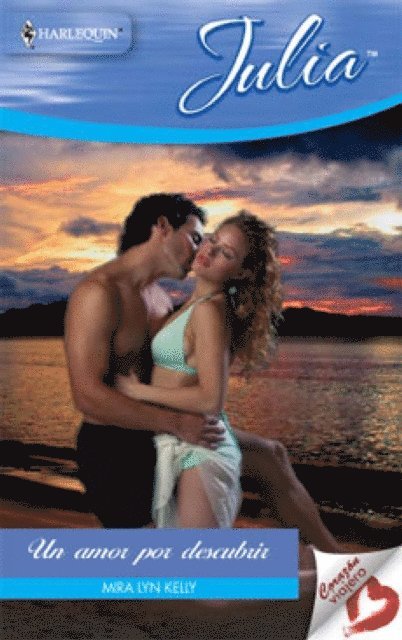 Mira Lyn Kelly - Un amor por descubrir, E-bok