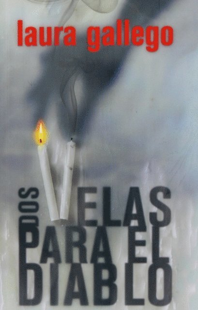 Laura Gallego - Dos velas para el diablo, E-bok