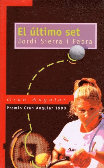 Jordi Sierra i Fabra - El último set, E-bok