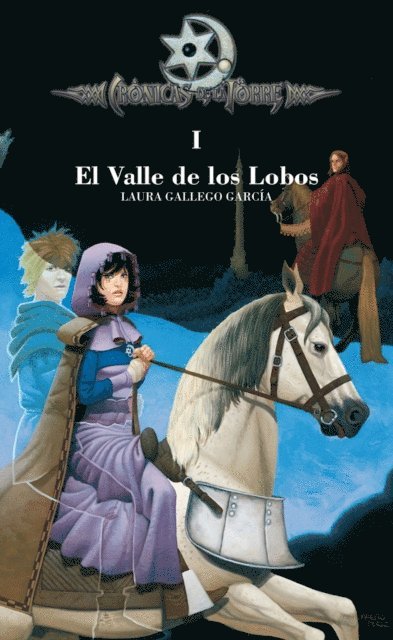 Laura Gallego - Crónicas de la Torre I. El Valle de los Lobos, E-bok