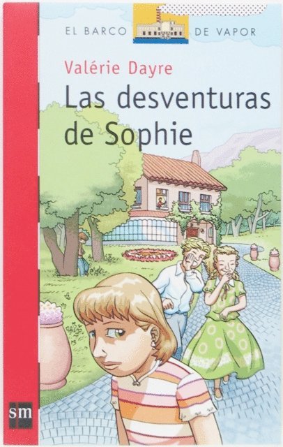 Valerie Dayre - Las desventuras de Sophie, E-bok