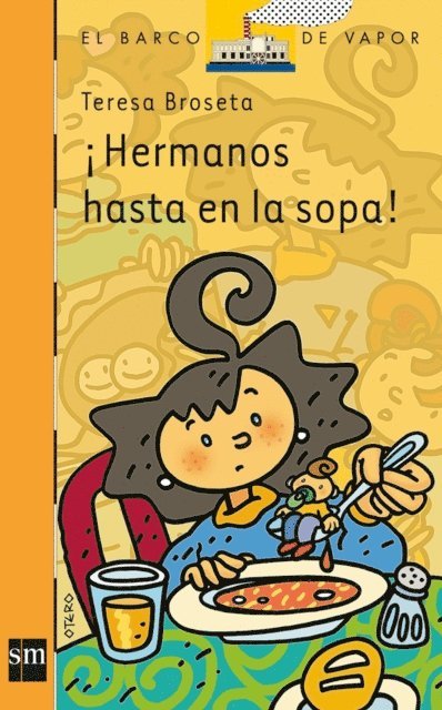 Teresa Broseta - ¡Hermanos hasta en la sopa!, E-bok