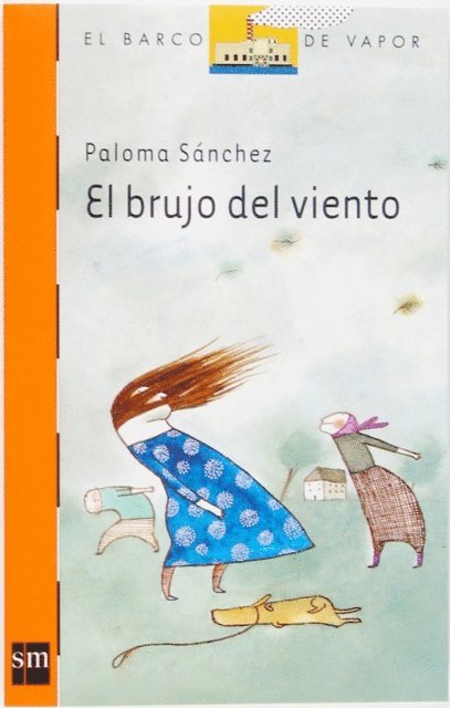 Paloma Sanchez Ibarzabal - El brujo del viento, E-bok