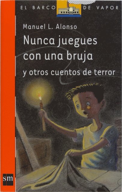 Manuel L. Alonso - Nunca juegues con una bruja, E-bok