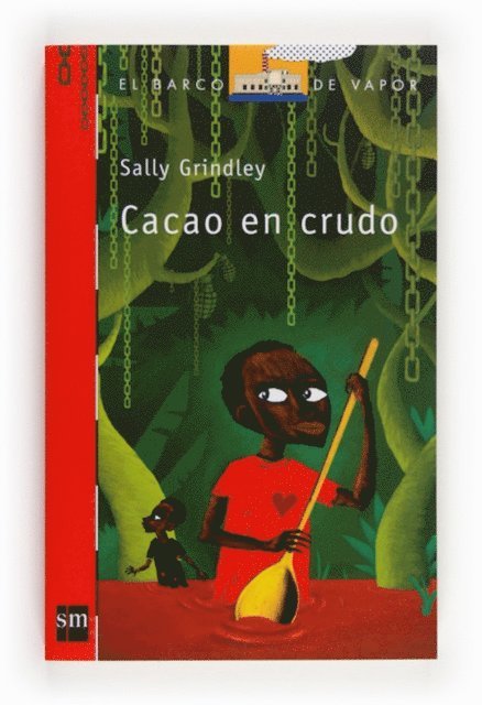 Sally Grindley - Cacao en crudo, E-bok