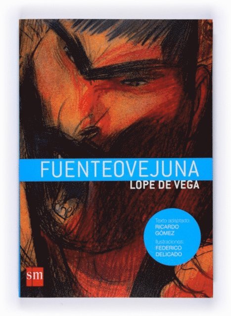 Lope de Vega - Fuenteovejuna, E-bok