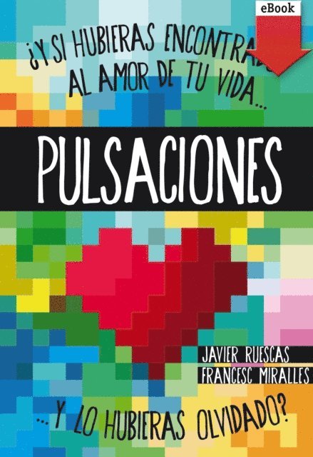 Javier Ruescas Sanchez, Francesc Miralles - Pulsaciones, E-bok