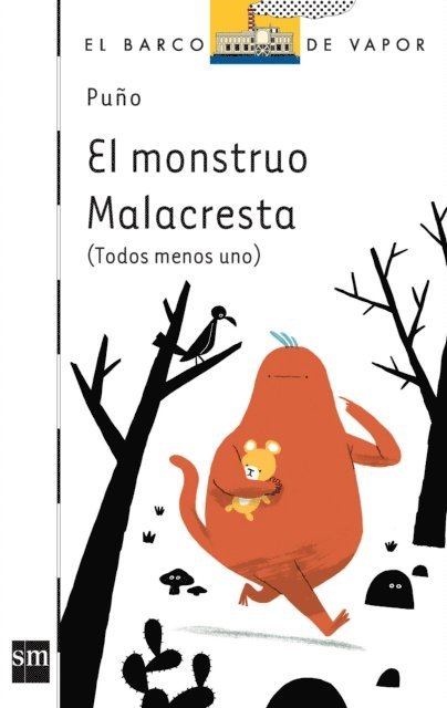 Puno (David Pena Toribio) - El monstruo Malacresta, E-bok