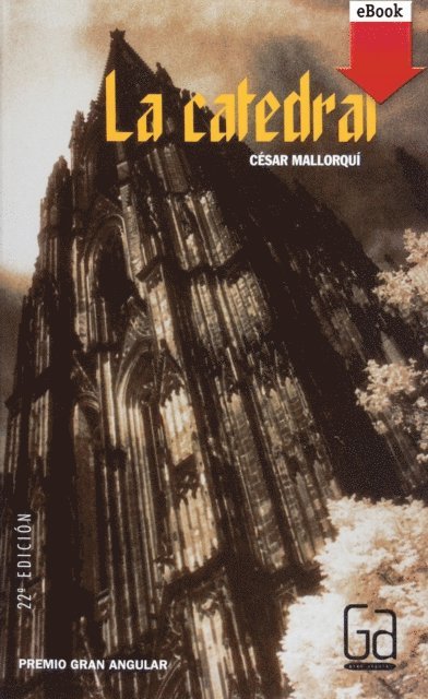 Cesar Mallorqui - La catedral, E-bok