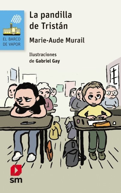 Marie-Aude Murail - La pandilla de Tristan, E-bok