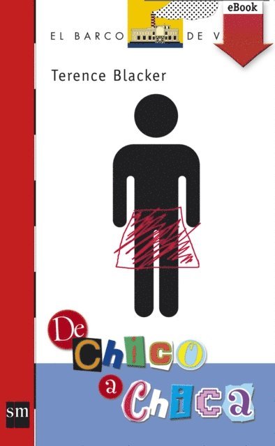 Terence Blacker - De chico a chica, E-bok