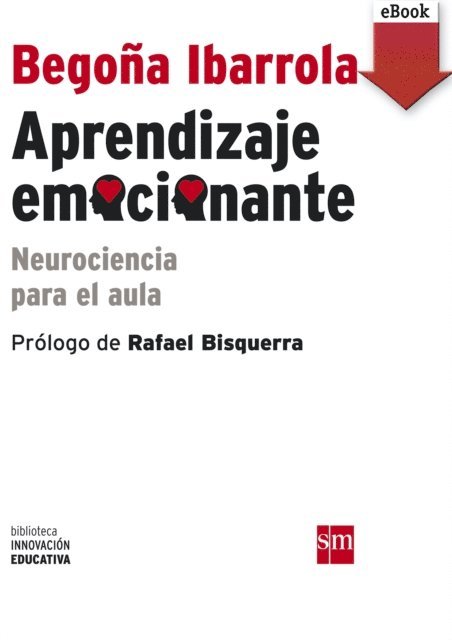 Begona Ibarrola - Aprendizaje emocionante, E-bok