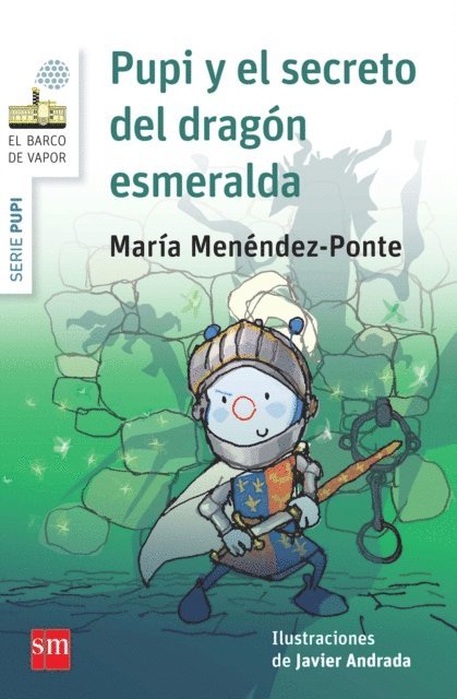 Javier Andrada Guerrero, Maria Menendez-Ponte - Pupi y el secreto del dragón esmeralda, E-bok
