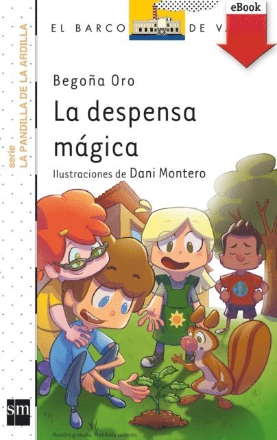 Begona Oro Pradera - La despensa mágica, E-bok