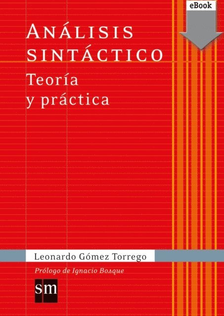 Leonardo Gomez Torrego - Análisis sintáctico Teoría y práctica, E-bok