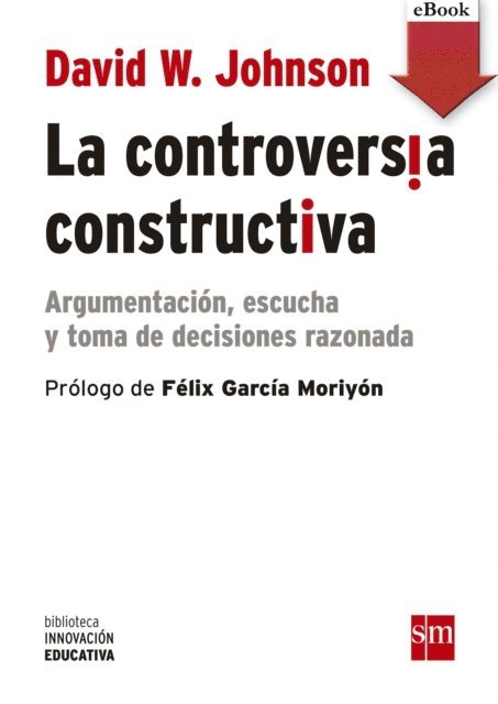 David W. Johnson - La controversia constructiva, E-bok