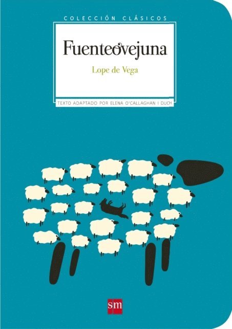 Lope de Vega - Fuenteovejuna, E-bok