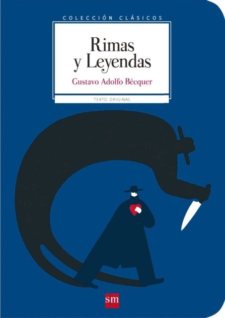Gustavo Adolfo Becquer - Rimas y Leyendas, E-bok