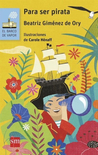 Beatriz Gimenez de Ory - Para ser pirata, E-bok