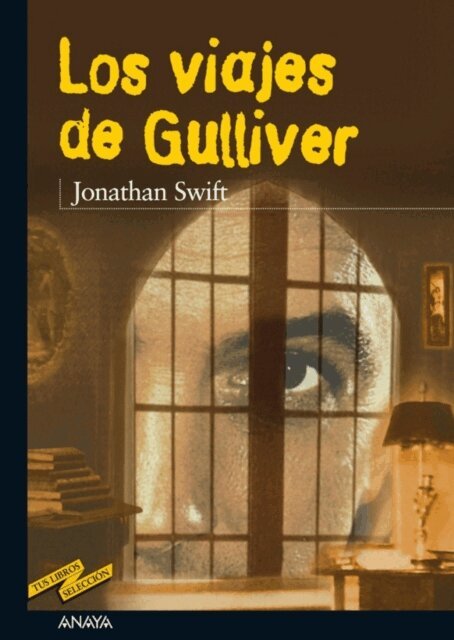 Jonathan Swift - Los viajes de Gulliver, E-bok